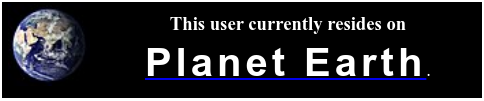 This user currently resides on Planet Earth.